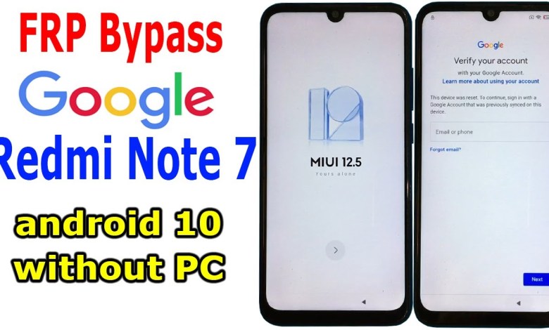 FRP Bypass Google account Redmi Note 7 MIUI 12.5 FRP Bypass Google account Redmi Note 7 MIUI 12.5