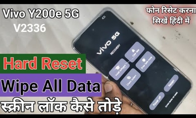 How to Hard Reset Vivo Y200e 5G || Vivo v2336 format How to Hard Reset Vivo Y200e 5G || Vivo v2336 format