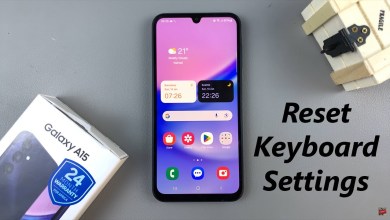 How To Reset Keyboard Setting On Samsung Galaxy A15 How To Reset Keyboard Setting On Samsung Galaxy A15