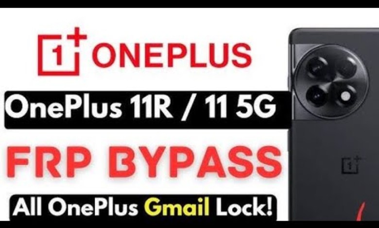 Unlock FRP on Oneplus 11R and 12R with this bypass method! Discover how to bypass FRP on all Oneplus models. Unlock FRP on Oneplus 11R and 12R with this bypass method! Discover how to bypass FRP on all Oneplus models.