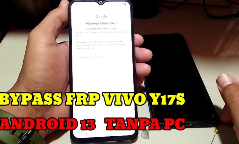 Bypass FRP Vivo Y17s Forgot Google Account Android 13 Bypass FRP Vivo Y17s Forgot Google Account Android 13