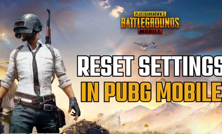 How to Reset Settings on Pubg Mobile 2024? How to Reset Settings on Pubg Mobile 2024?