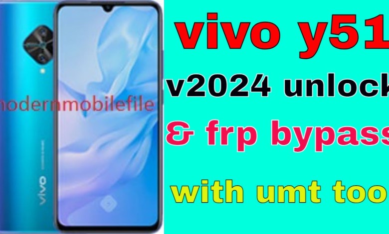 vivo y51 v2024 unlock & frp bypass umt tool vivo y51 v2024 unlock & frp bypass umt tool
