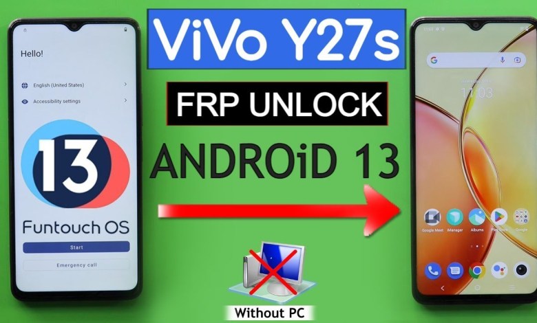 VIVO Y27s, Y17s, Y27, Y36 FRP Bypass | Google Account VIVO Y27s, Y17s, Y27, Y36 FRP Bypass | Google Account