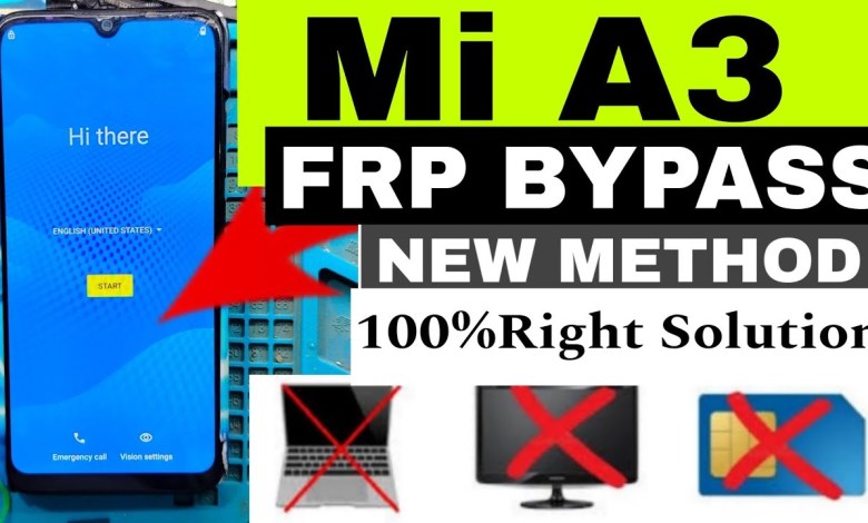 Mi A3 FRP BYPASS NEW METHOD Mi A3 FRP BYPASS NEW METHOD