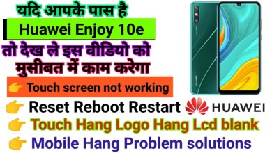 Huawei Enjoy 10e Touch screen not working Touch Hang Huawei Enjoy 10e Touch screen not working Touch Hang