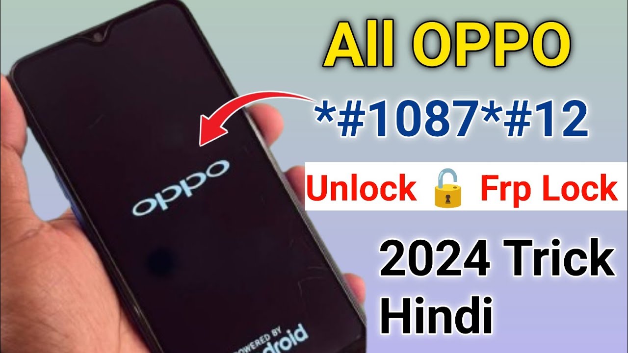 2024 Free :- All Oppo Frp Bypass | Unlock any 2024 Free :- All Oppo Frp Bypass | Unlock any