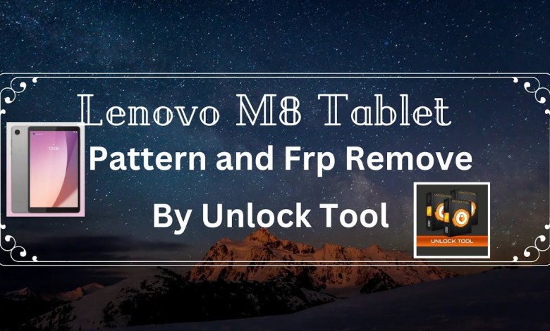 M8 Lenovo Tablet TB-8505X Pattern And Frp Remove By M8 Lenovo Tablet TB-8505X Pattern And Frp Remove By