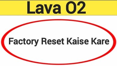 Lava O2 me factory reset kaise kare, How to factory Lava O2 me factory reset kaise kare, How to factory