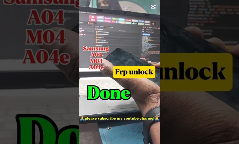 Unlock Samsung Galaxy a04/M04/A04e in 2025: How to Bypass FRP on Android Unlock Samsung Galaxy a04/M04/A04e in 2025: How to Bypass FRP on Android