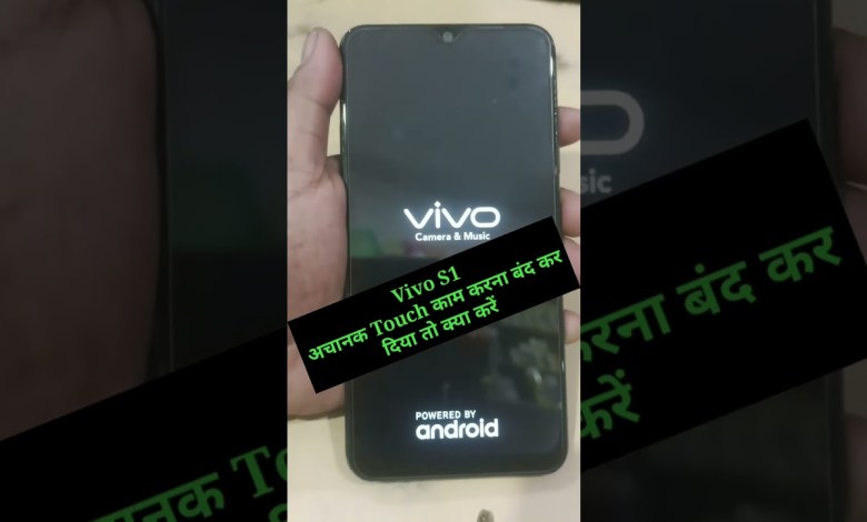 Vivo S1 touch hang Touch screen not working Vivo S1 touch hang Touch screen not working