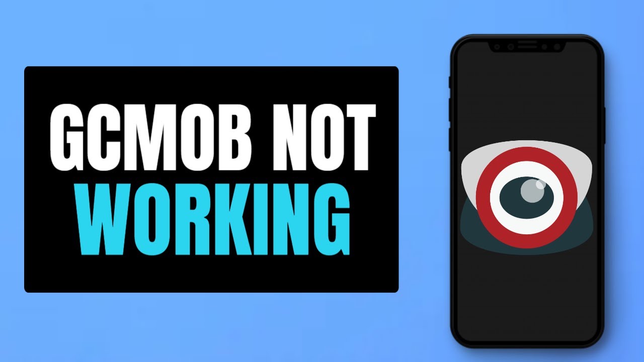 How To Fix gCMOB App Not Working, Crashing, Keep How To Fix gCMOB App Not Working, Crashing, Keep