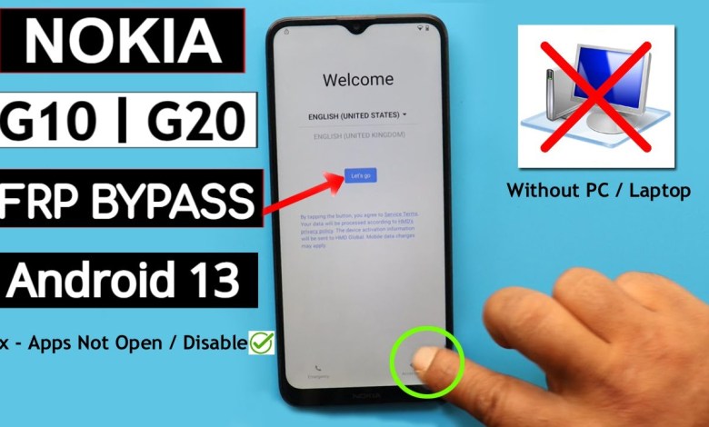 Nokia G10/G20 Android 13 Frp Bypass/Unlock Google Nokia G10/G20 Android 13 Frp Bypass/Unlock Google