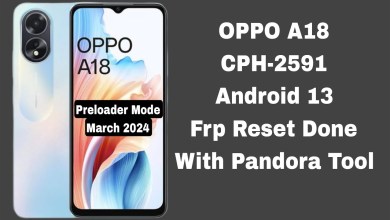 OPPO A18 CPH-2591 Frp Reset Done With Pandora Tool OPPO A18 CPH-2591 Frp Reset Done With Pandora Tool
