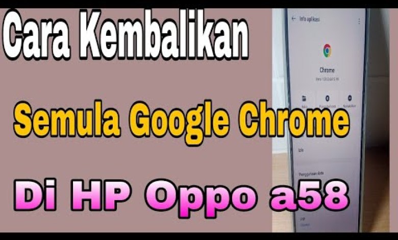 How to Restore Google Chrome on Oppo A58 Phone How to Restore Google Chrome on Oppo A58 Phone