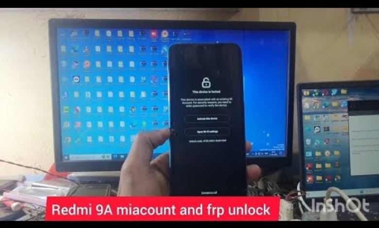 redmi 9a miaccount unlock /mi 9a frp pypass redmi 9a miaccount unlock /mi 9a frp pypass