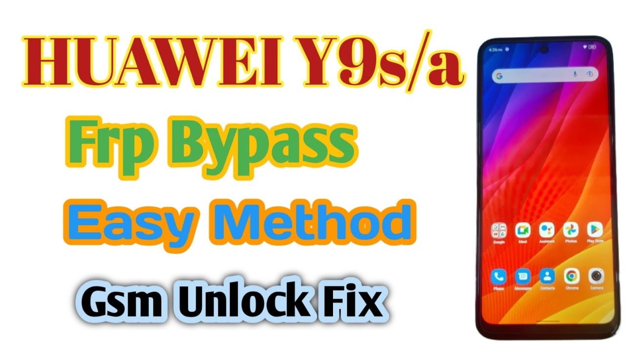 Huawei Y9s/a Frp By Unlock Tool II L22 Kirin710f Google Huawei Y9s/a Frp By Unlock Tool II L22 Kirin710f Google