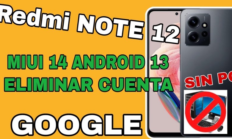 Redmi Note 12 MIUI 14 Android 13 Delete Google Account Redmi Note 12 MIUI 14 Android 13 Delete Google Account