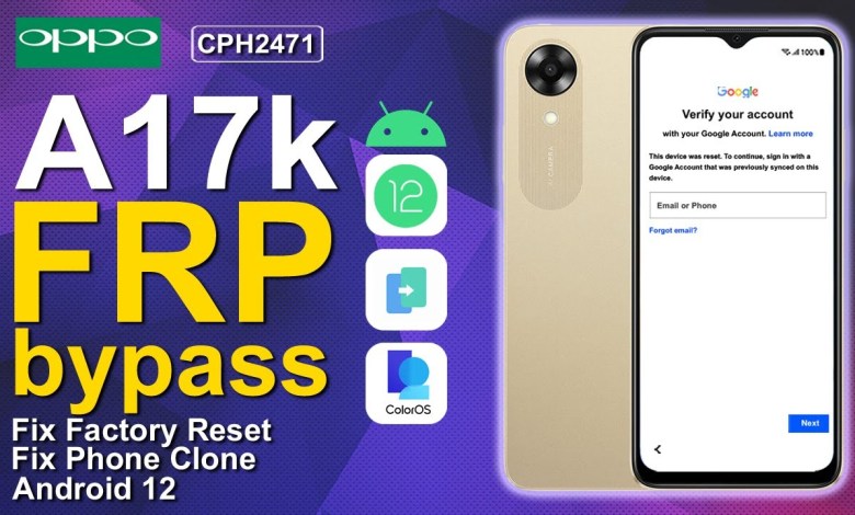 Oppo A17k Bypass FRP Android 12 Without PC Work 2023 Oppo A17k Bypass FRP Android 12 Without PC Work 2023