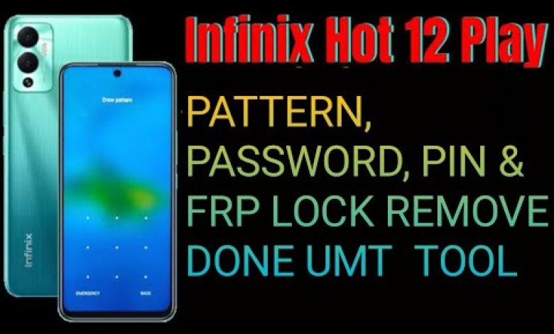 Infinix Hot 11 Play Pattern, Password, Pin & FRP Lock Infinix Hot 11 Play Pattern, Password, Pin & FRP Lock