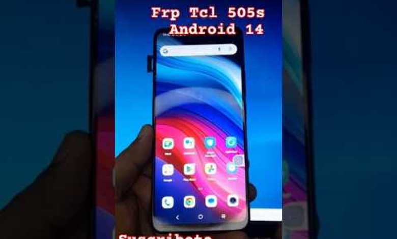 Unlocking Secrets: TCL 505S FRP Bypass on Android 14 – What You Need to Know! #FRP #PARATI Unlocking Secrets: TCL 505S FRP Bypass on Android 14 – What You Need to Know! #FRP #PARATI