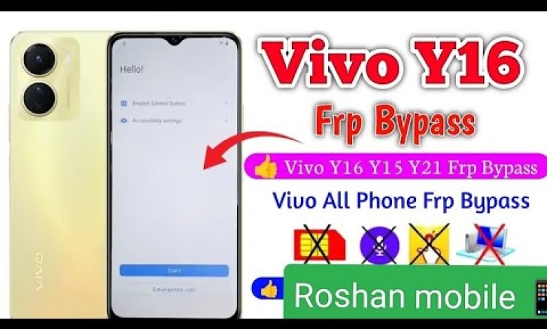 Bypassing FRP on Vivo Y16: An Intriguing Method to Unlock Your Device Bypassing FRP on Vivo Y16: An Intriguing Method to Unlock Your Device