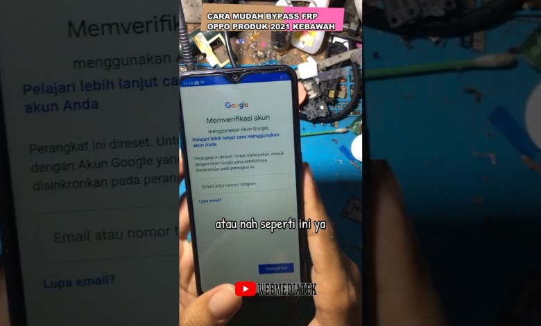 Cara mudah bypass Akun Google Oppo Produk 2021 kebawah Cara mudah bypass Akun Google Oppo Produk 2021 kebawah