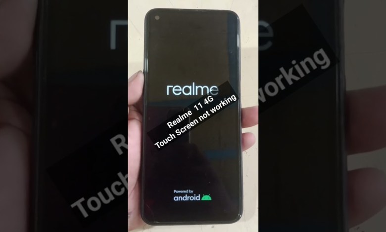 Realme 11 4G Touch screen not working Realme 11 4G Touch screen not working