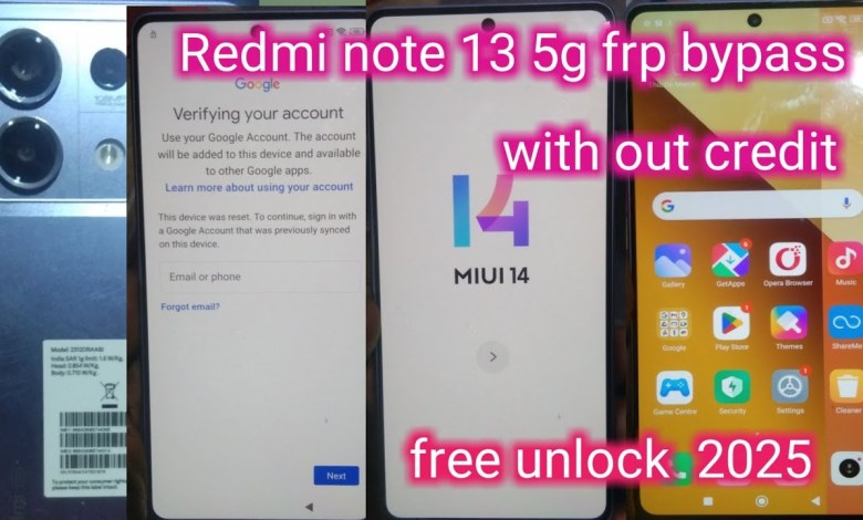 Curious About Redmi Note 13 5G FRP Bypass? Learn How to Bypass FRP on Redmi Devices Running Android Curious About Redmi Note 13 5G FRP Bypass? Learn How to Bypass FRP on Redmi Devices Running Android