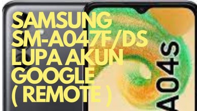 samsung a047f akun google, remote +6281360555555 samsung a047f akun google, remote +6281360555555