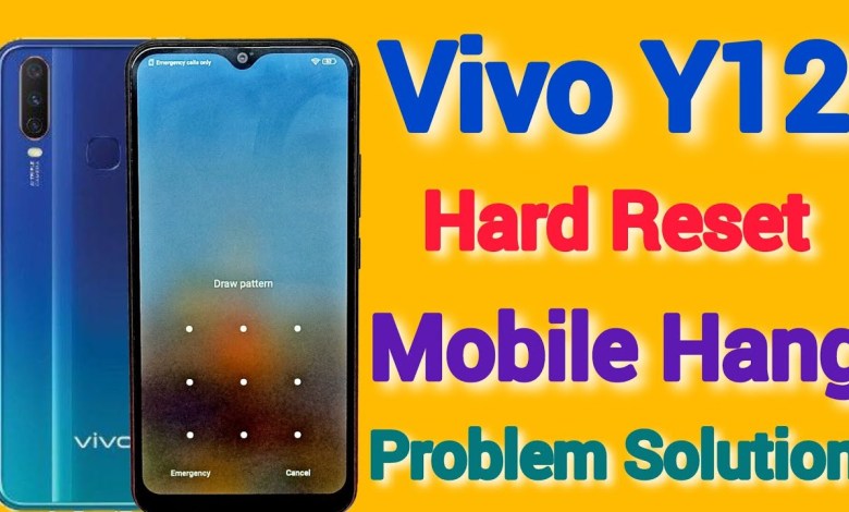 Vivo Y12 Hard Reset || Mobile Hang || Slow Working || Vivo Y12 Hard Reset || Mobile Hang || Slow Working ||