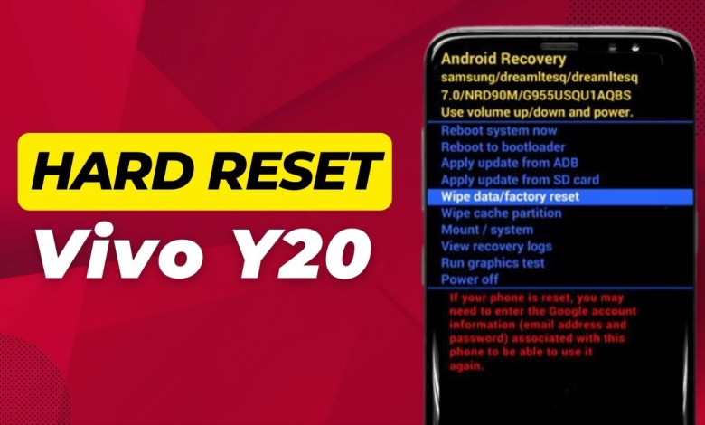 How To Hard Reset Vivo Y20 – Full Guide How To Hard Reset Vivo Y20 – Full Guide