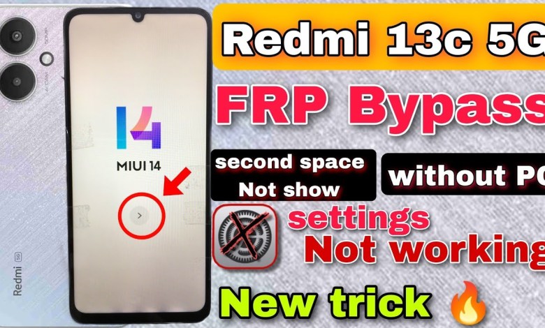 Unlock Redmi 13c FRP Without PC- Is It Possible? | Explore Redmi 13c FRP Bypass Methods Unlock Redmi 13c FRP Without PC- Is It Possible? | Explore Redmi 13c FRP Bypass Methods