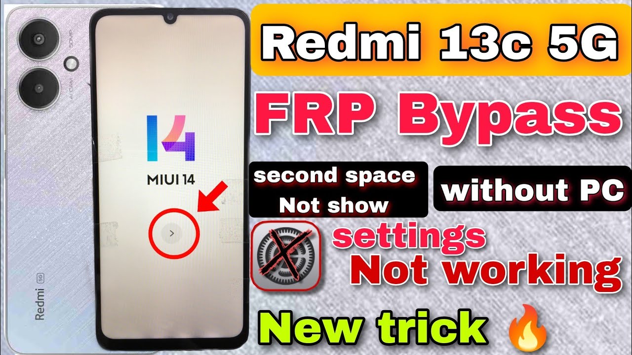 Unlock Redmi 13c FRP Without PC- Is It Possible? | Explore Redmi 13c FRP Bypass Methods Unlock Redmi 13c FRP Without PC- Is It Possible? | Explore Redmi 13c FRP Bypass Methods