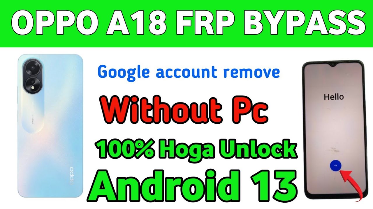 Discover how to bypass Frp on Oppo A18 without a PC and remove Google account Discover how to bypass Frp on Oppo A18 without a PC and remove Google account