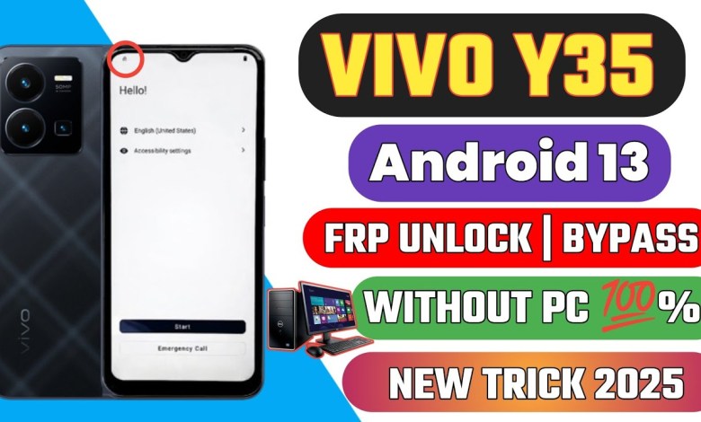 How to Bypass FRP on Vivo Y35 | Remove Google Account on Vivo Y35 – Discover the Solution! How to Bypass FRP on Vivo Y35 | Remove Google Account on Vivo Y35 – Discover the Solution!