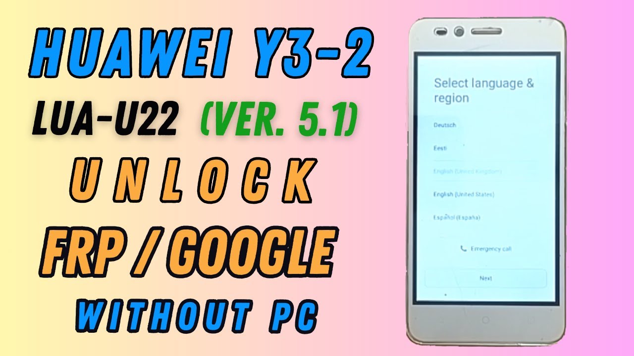 Huawei Y3-2 (LUA-L22) FRP Bypass || Huawei LUA-L22 FRP Huawei Y3-2 (LUA-L22) FRP Bypass || Huawei LUA-L22 FRP