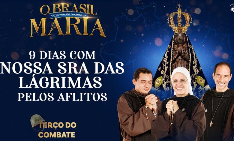 Third of the Combat — BRAZIL UNDER THE MANTLE OF MARY – 9 days Third of the Combat — BRAZIL UNDER THE MANTLE OF MARY – 9 days