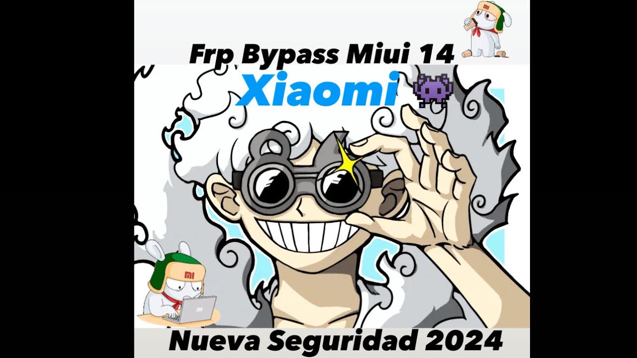 FRP BYPASS ALL XIAOMI MIUI 14 – ANDROID 13 / FRP BYPASS ALL XIAOMI MIUI 14 – ANDROID 13 /