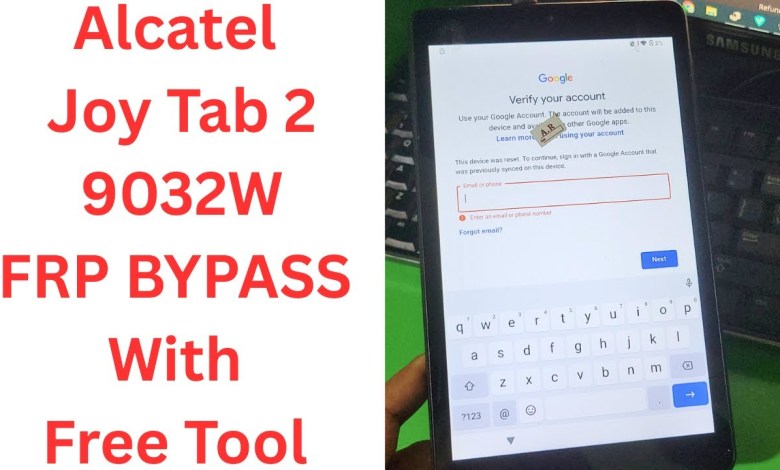 Unlock Alcatel Joy Tab 2 9032W Without Password – Find out how for free! Unlock Alcatel Joy Tab 2 9032W Without Password – Find out how for free!