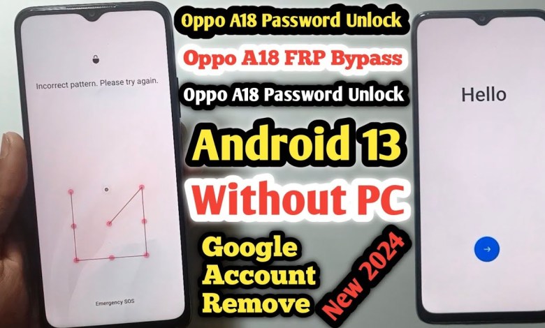 Oppo A18 Ka Lock Kaise Tode Without Pc | Oppo A18 FRP Oppo A18 Ka Lock Kaise Tode Without Pc | Oppo A18 FRP