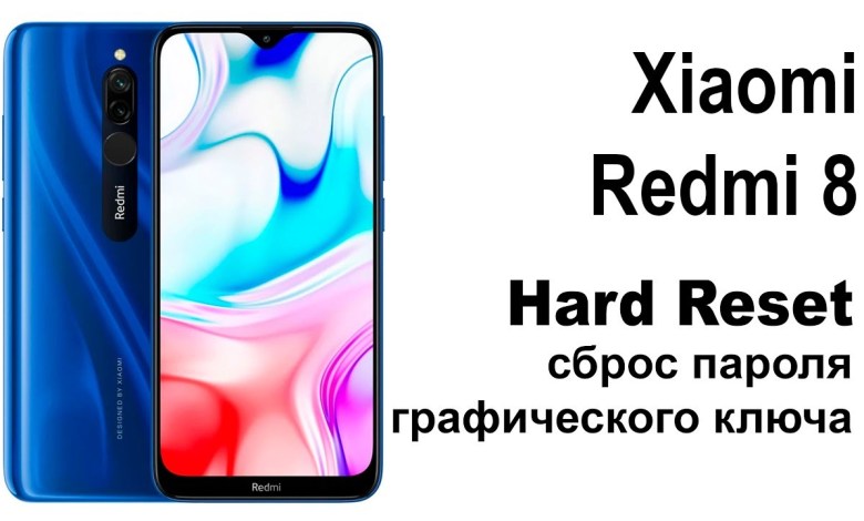 Xiaomi Redmi 8. Reset pattern or password. Xiaomi Redmi 8. Reset pattern or password.