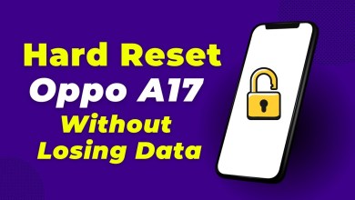 How To Hard Reset Oppo A17 (Full Guide For Beginners) How To Hard Reset Oppo A17 (Full Guide For Beginners)