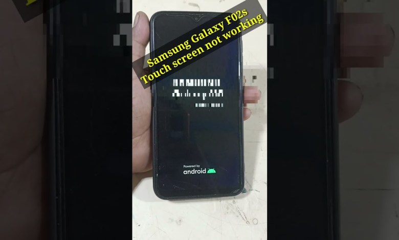 Samsung Galaxy F02s Touch screen not working Touch Hang Samsung Galaxy F02s Touch screen not working Touch Hang