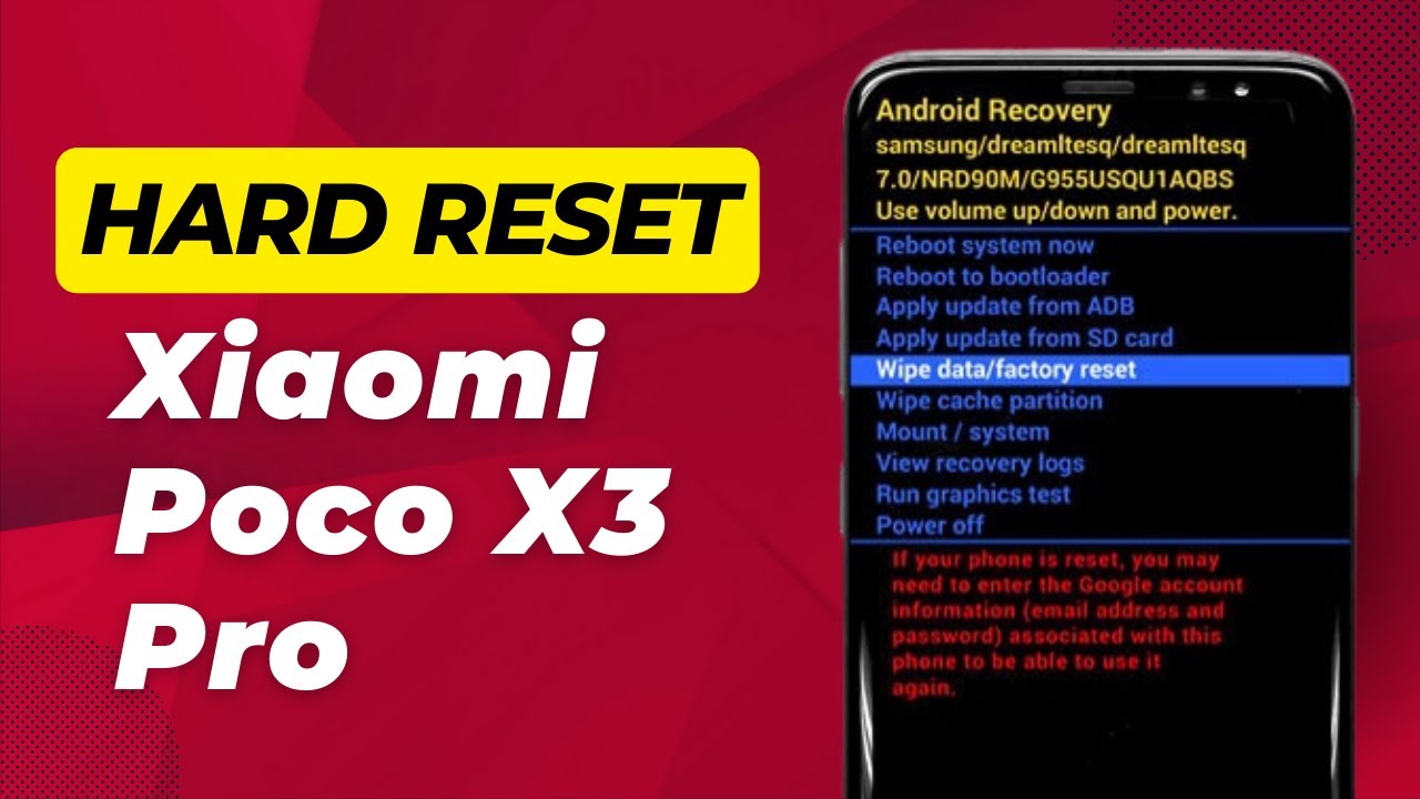 How To Hard Reset Xiaomi Poco X3 Pro – Full Guide How To Hard Reset Xiaomi Poco X3 Pro – Full Guide