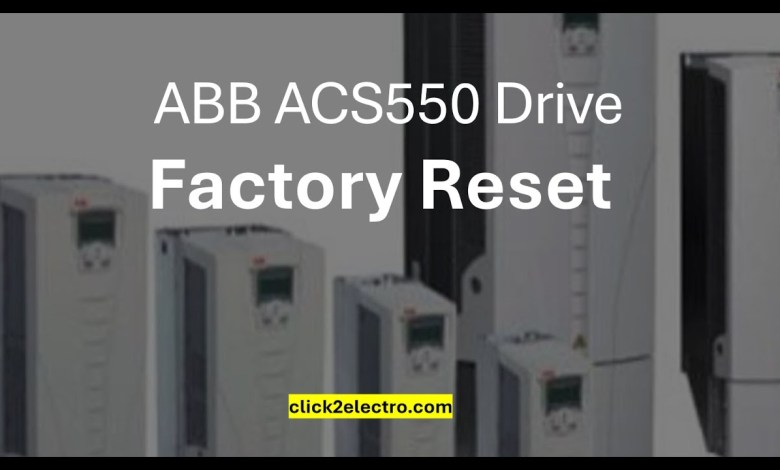 ABB ACS550 drive factory reset Parameter in english ABB ACS550 drive factory reset Parameter in english