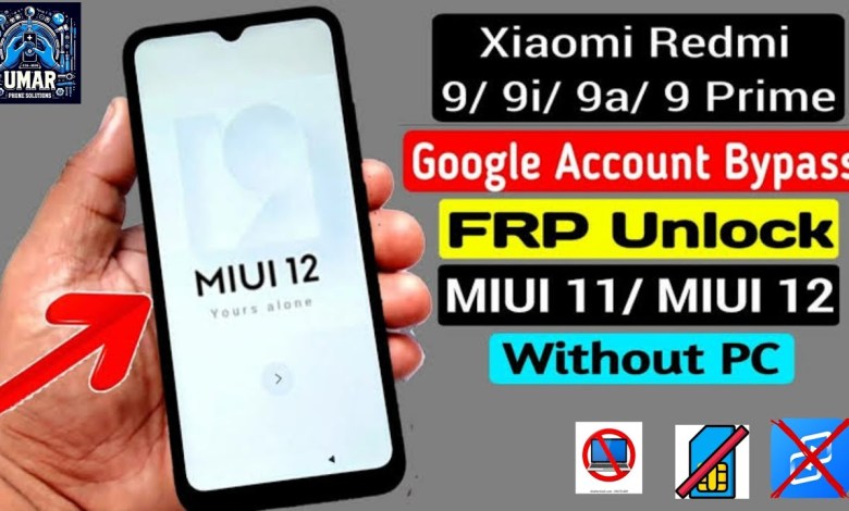 Redmi 9/9i/9a/9prime frp bypass solved / how to remove Redmi 9/9i/9a/9prime frp bypass solved / how to remove