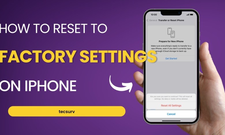 How To Reset iPhone To Factory Settings How To Reset iPhone To Factory Settings