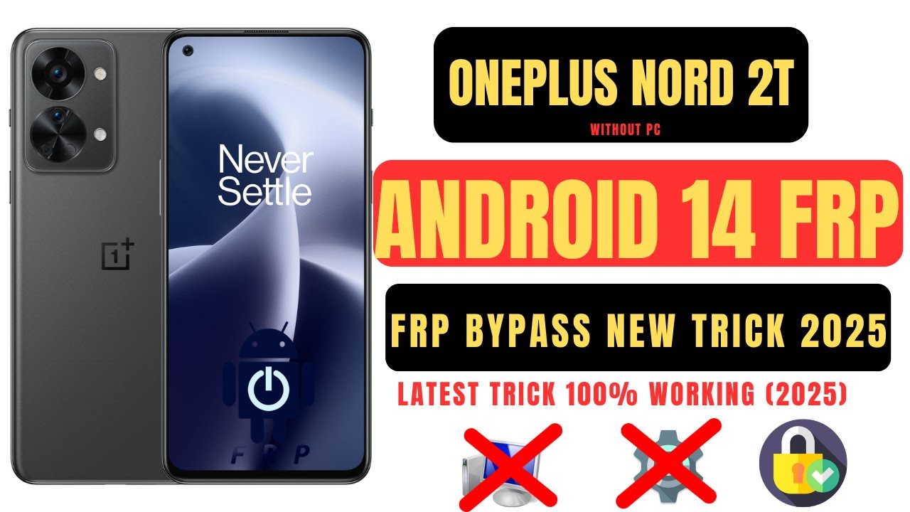 Unlock the Oneplus Nord 2T FRP Bypass on Android 14: What’s the Secret? Unlock the Oneplus Nord 2T FRP Bypass on Android 14: What’s the Secret?