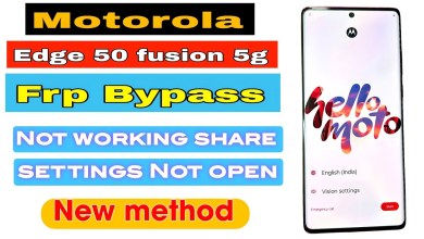 Is the Motorola Edge 50 Fusion FRP Bypass Share Not Working? Is the Motorola Edge 50 Fusion FRP Bypass Share Not Working?
